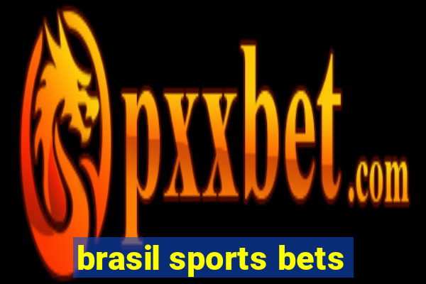 brasil sports bets